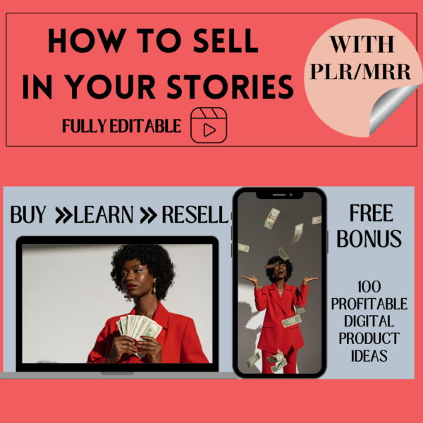 How to sell in your stories and bonus 100 digital product ideas